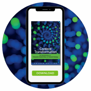 Book cover with a dark background featuring a spiral pattern of blue and green glowing circles. The title in white text reads: "Content Transformation." Below, a green band contains the subtitle in black and green text: "An Introduction to Enterprise Content Ops and Content Strategy." At the bottom, on a blue strip, white text reads: "FOURTH EDITION."